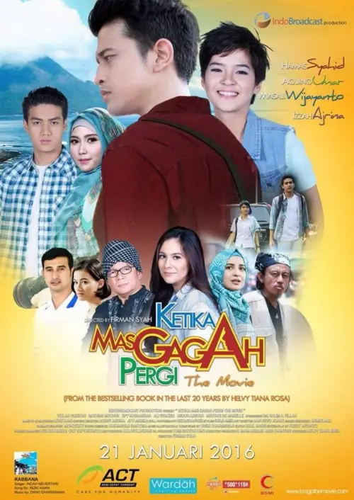 Постер до фільму "Ketika Mas Gagah Pergi the Movie"