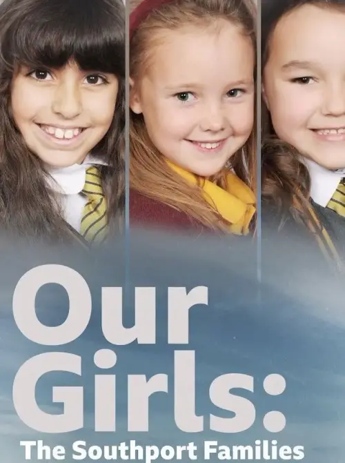 Постер до фільму "Our Girls: The Southport Families"