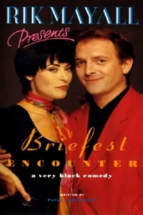 Постер до фільму "Rik Mayall Presents: Briefest Encounter"