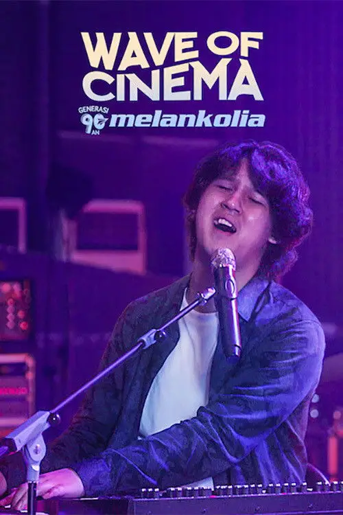 Постер до фільму "Wave of Cinema: Generasi 90an"
