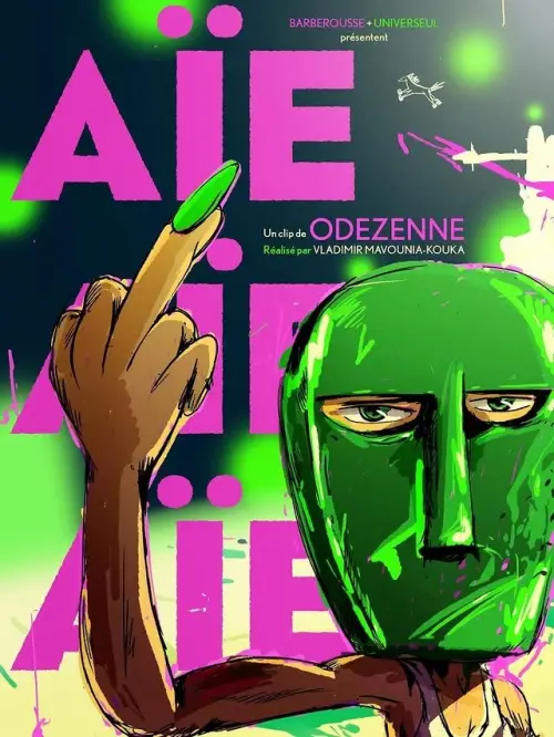 Постер до фільму "Odezenne - Aïe aïe aïe"