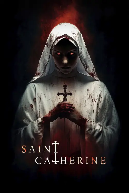 Постер до фільму "Saint Catherine"