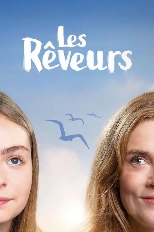 Постер до фільму "Les Rêveurs"