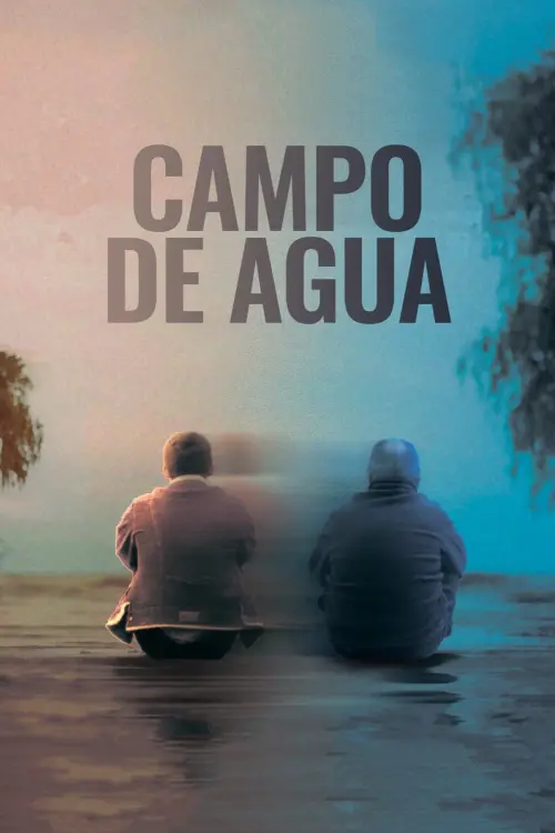 Постер до фільму "Campo de agua"