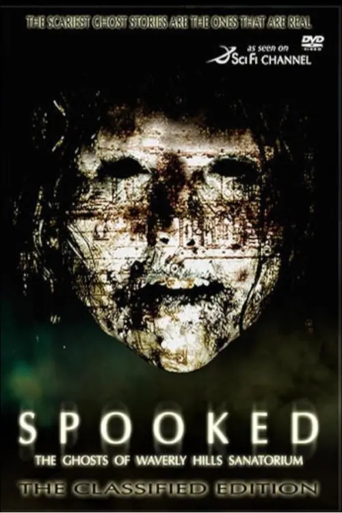 Постер до фільму "Spooked: The Ghosts of Waverly Hills Sanatorium"