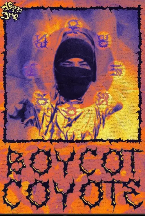 Постер до фільму "Boycot Coyote"