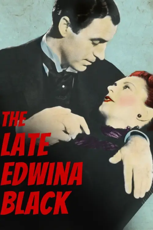 Постер до фільму "The Late Edwina Black"