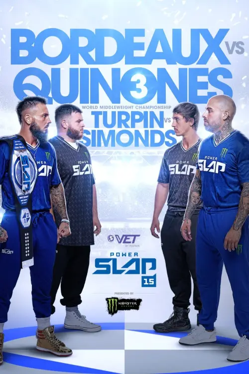 Постер до фільму "Power Slap 15: Bordeaux vs. Quinones 3"