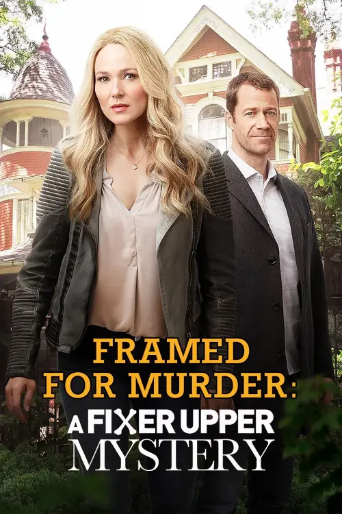 Постер до фільму "Framed for Murder: A Fixer Upper Mystery"