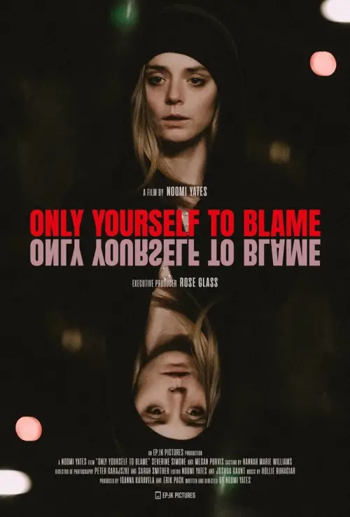 Постер до фільму "Only Yourself To Blame"