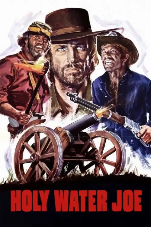 Постер до фільму "Holy Water Joe"