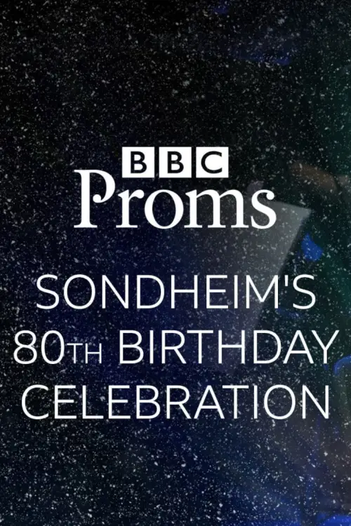 Постер до фільму "BBC Proms: Sondheim