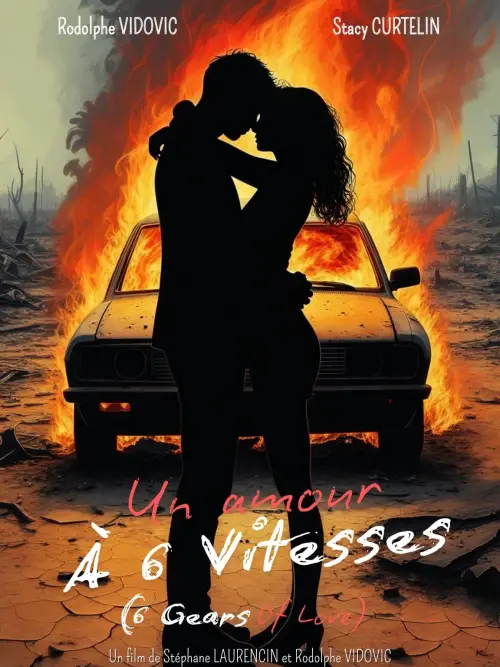 Постер до фільму "Un Amour à 6 Vitesses (6 Gears of Love)"