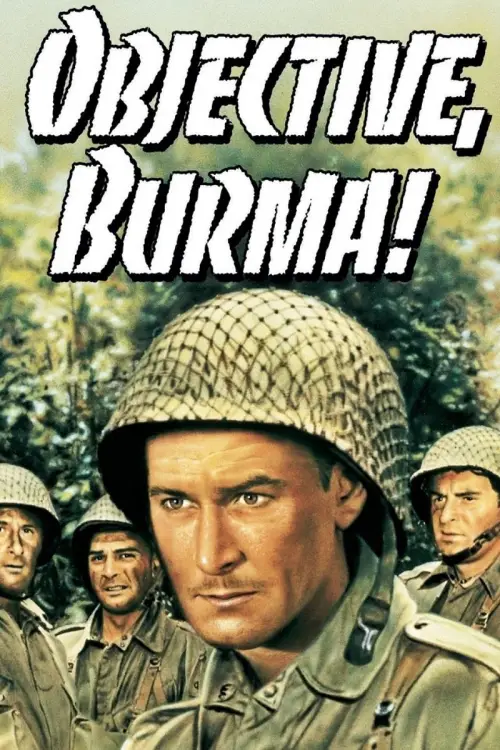 Постер до фільму "Objective, Burma!"
