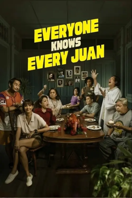 Постер до фільму "Everyone Knows Every Juan"