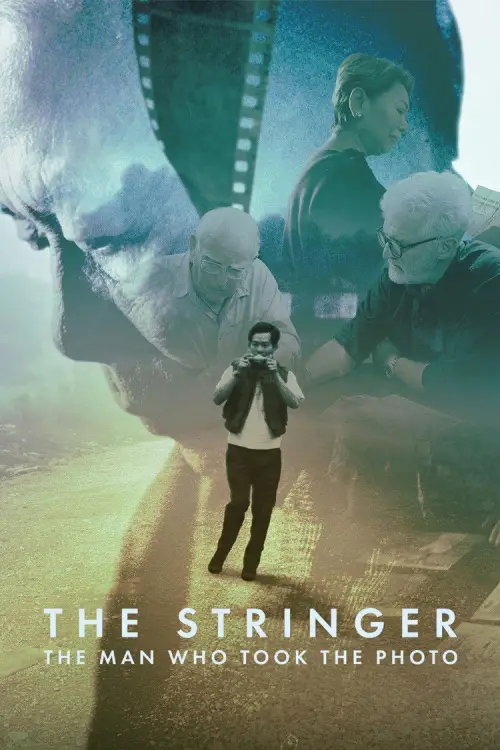 Постер до фільму "The Stringer: The Man Who Took the Photo"