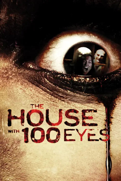 Постер до фільму "The House with 100 Eyes"