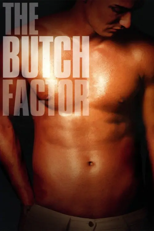 Постер до фільму "The Butch Factor"