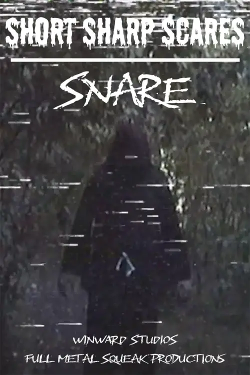 Постер до фільму "Short Sharp Scares: Snare"