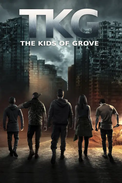 Постер до фільму "TKG: The Kids of Grove"