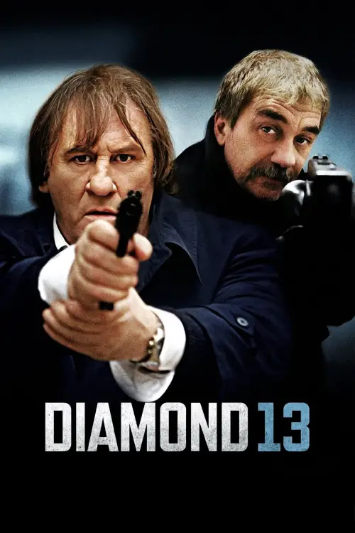 Постер до фільму "Diamond 13"
