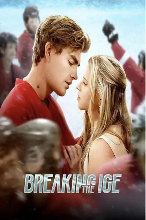 Постер до фільму "Breaking the Ice"