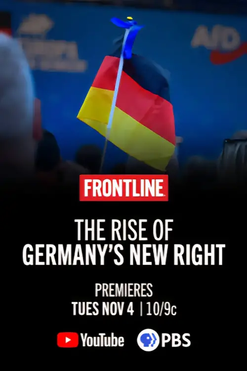 Постер до фільму "The Rise of Germany’s New Right"