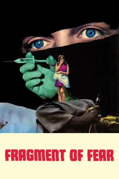 Постер до фільму "Fragment of Fear"
