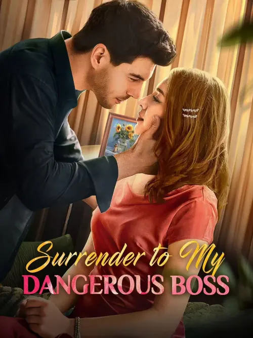 Постер до фільму "Surrender to My Dangerous Boss"