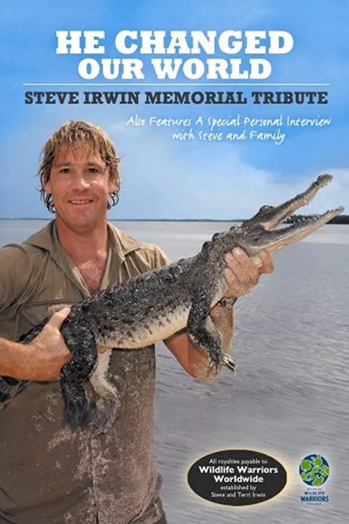 Постер до фільму "Steve Irwin: He Changed Our World"