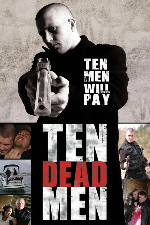 Постер до фільму "Ten Dead Men"