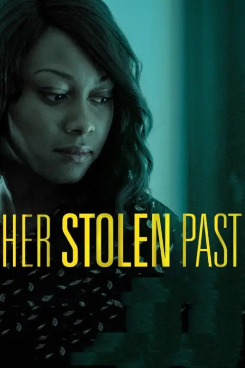 Постер до фільму "Her Stolen Past"