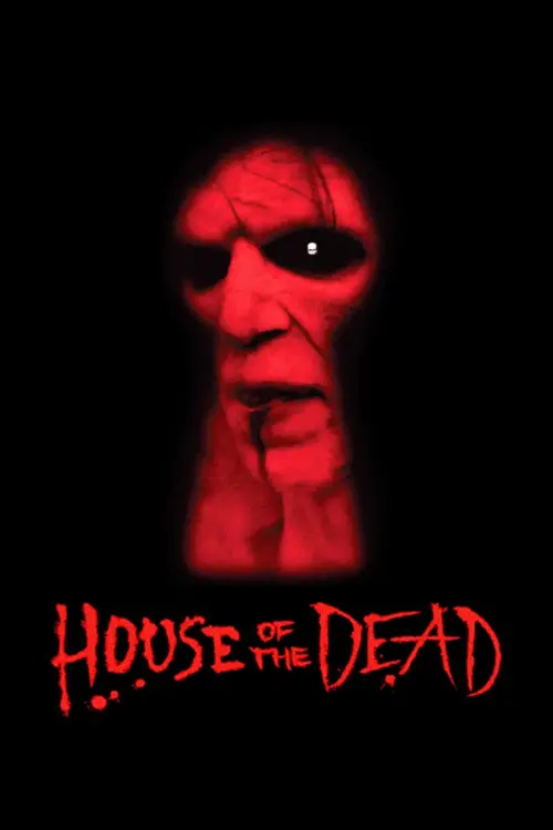 Постер до фільму "House of the Dead"