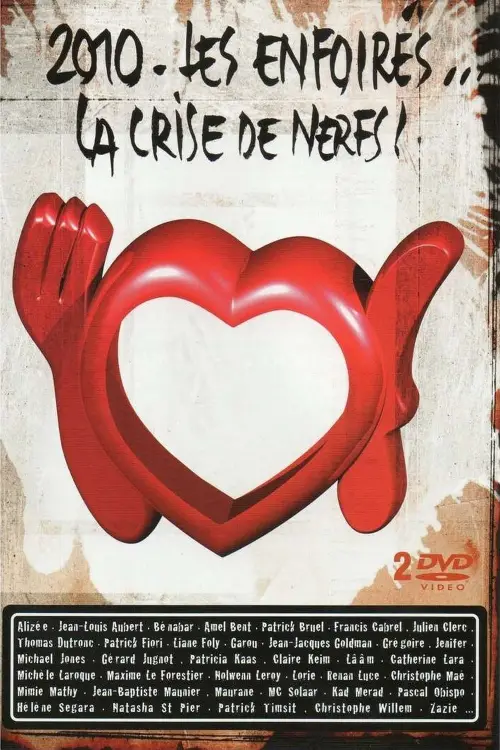 Постер до фільму "Les Enfoirés 2010 - Les Enfoirés... la Crise de Nerfs"
