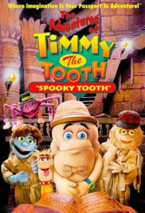 Постер до фільму "The Adventures of Timmy the Tooth: Spooky Tooth"