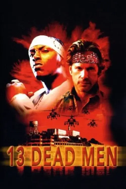 Постер до фільму "13 Dead Men"