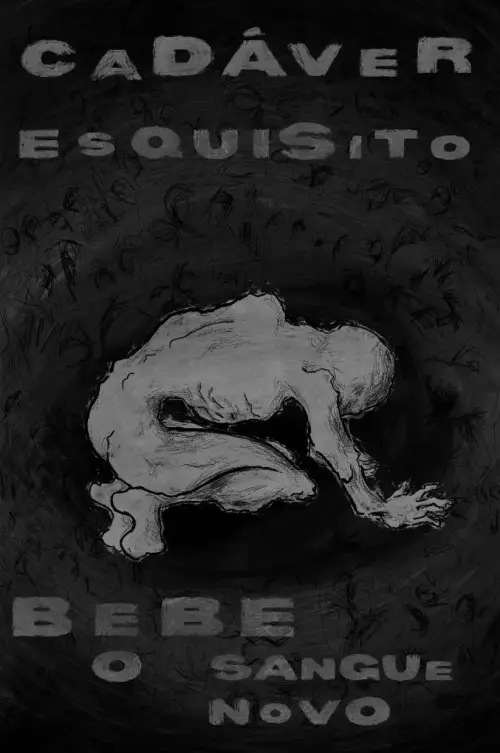 Постер до фільму "Cadáver Esquisito Bebe o Sangue Novo"