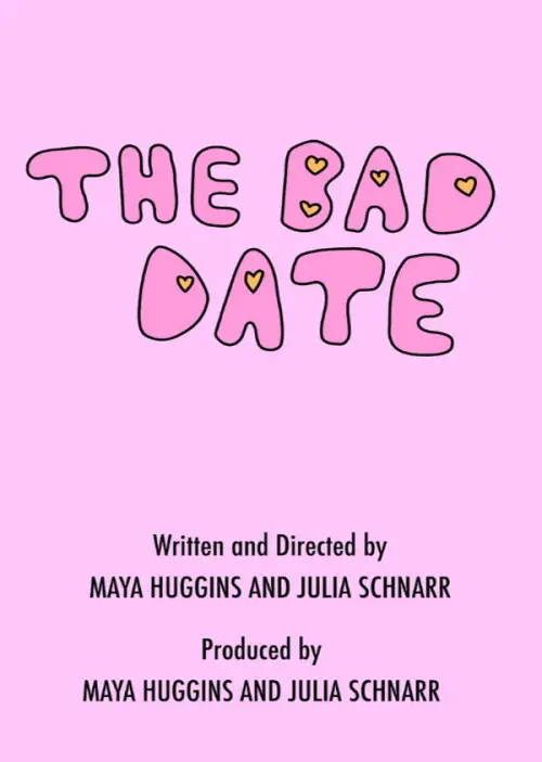 Постер до фільму "The Bad Date"