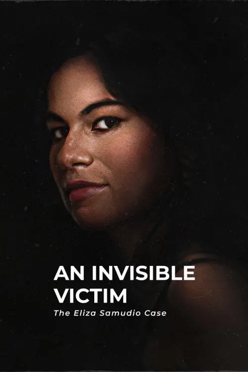 Постер до фільму "An Invisible Victim: The Eliza Samudio Case"