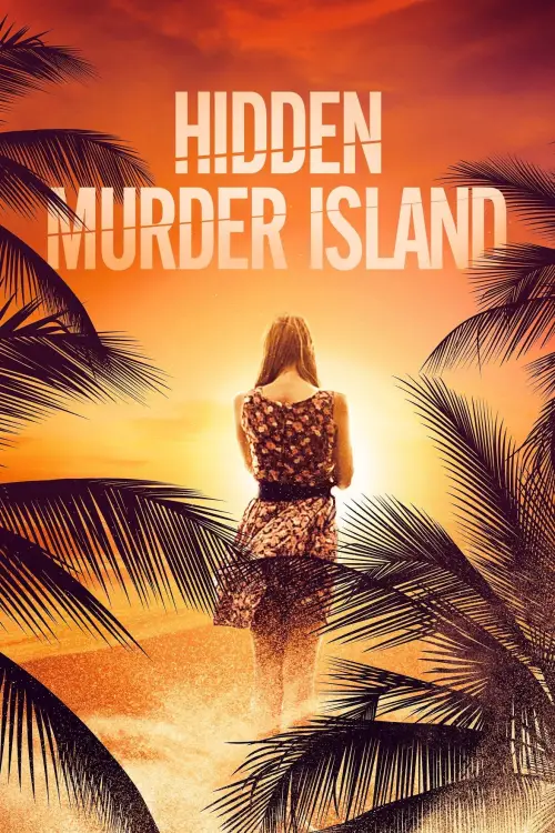 Постер до фільму "Hidden Murder Island"