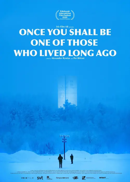 Постер до фільму "Once You Shall Be One Of Those Who Lived Long Ago"