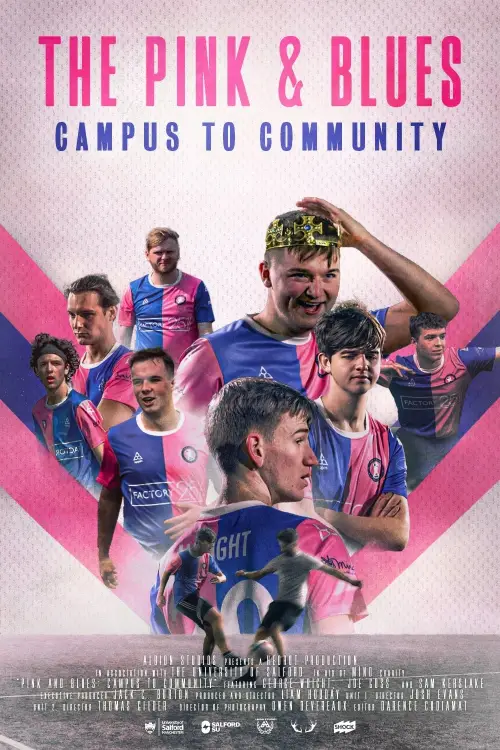Постер до фільму "The Pink & Blues: Campus to Community"