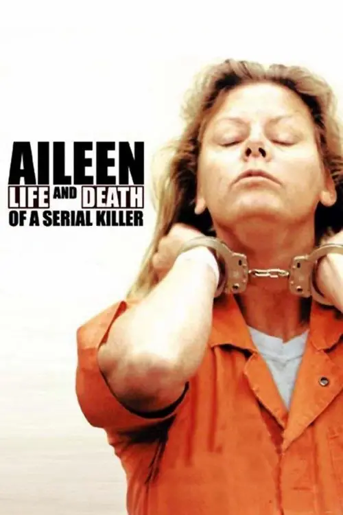 Постер до фільму "Aileen: Life and Death of a Serial Killer"