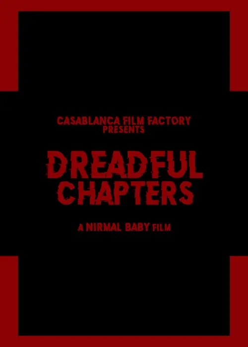 Постер до фільму "Dreadful Chapters"