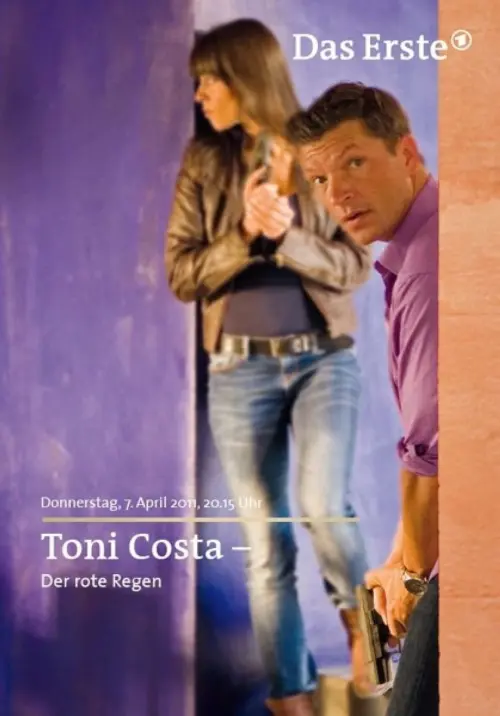 Постер до фільму "Toni Costa: Kommissar auf Ibiza - Der rote Regen"