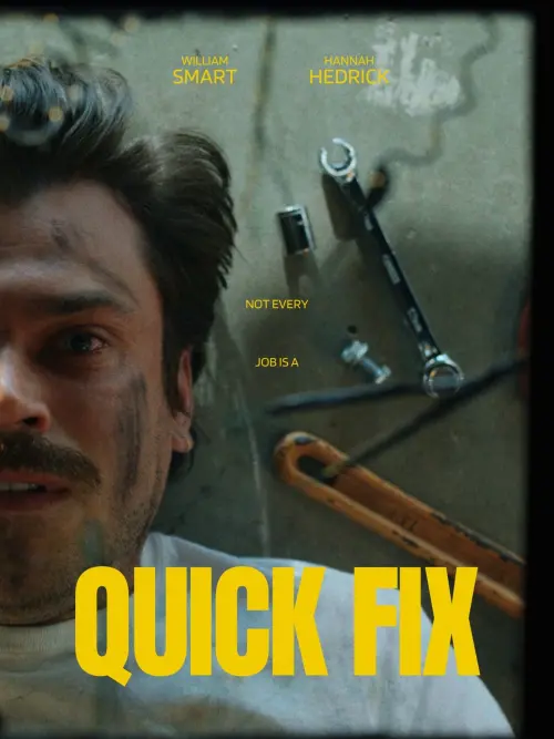 Постер до фільму "Quick Fix"
