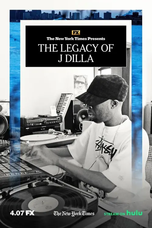 Постер до фільму "The Legacy of J Dilla"