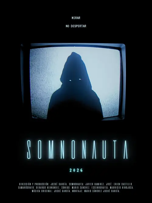 Постер до фільму "SOMNONAUTA"