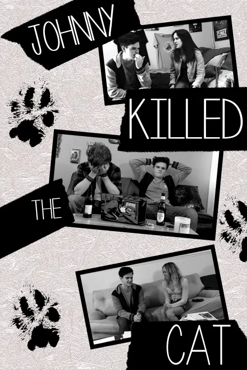 Постер до фільму "Johnny Killed the Cat"