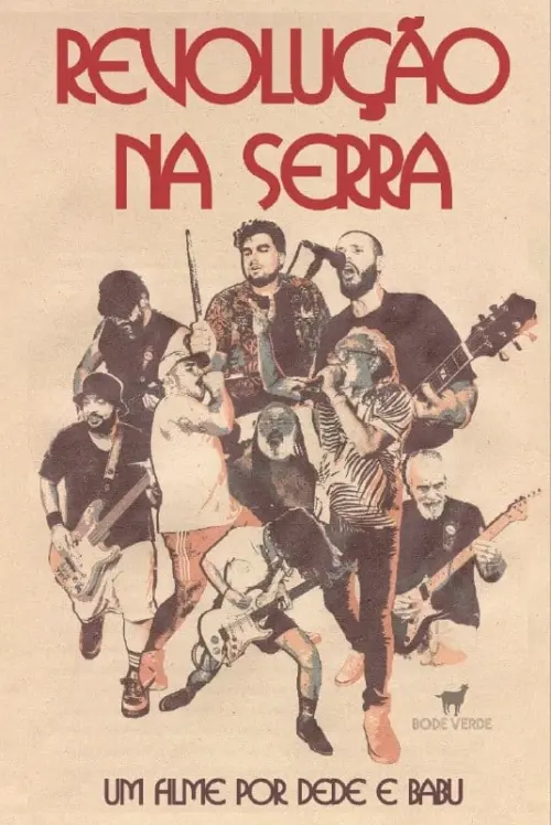 Постер до фільму "Revolução Na Serra"